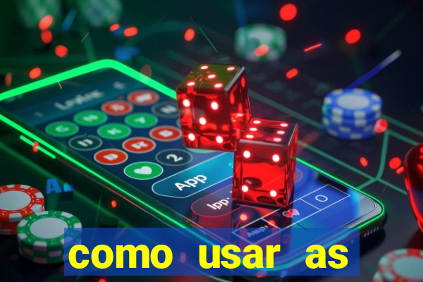 como usar as fichas douradas na bet365